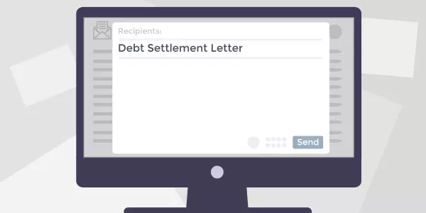 What should you include in your debt settlement letter?